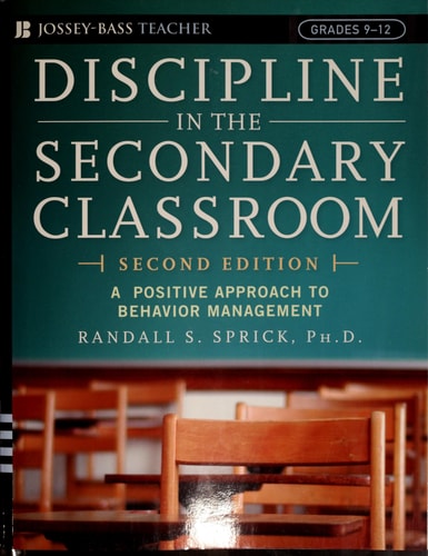 Discipline in the Secondary Classroom: A Positive Approach to Behavior Management, Second Edition with DVD