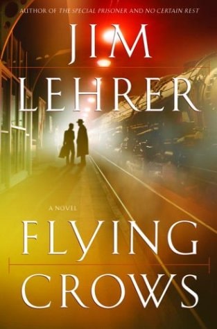 Flying Crows: A Novel
