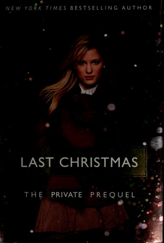 Last Christmas: The Private Prequel