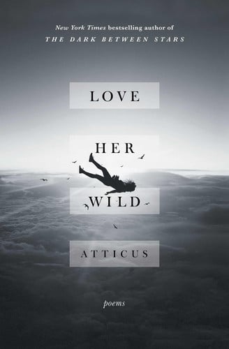Love Her Wild Poems