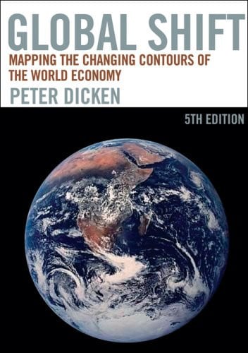 Global Shift, Fifth Edition: Mapping the Changing Contours of the World Economy