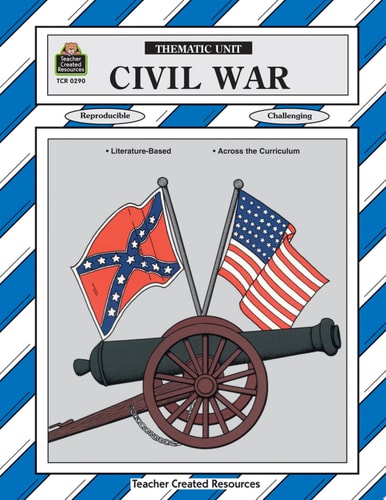 Civil War: A Thematic Unit (Thematic Units Series)
