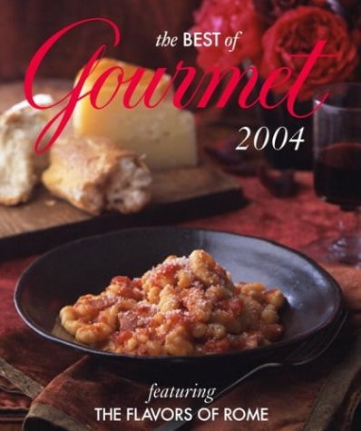 The Best of Gourmet: Featuring the Flavors of Rome