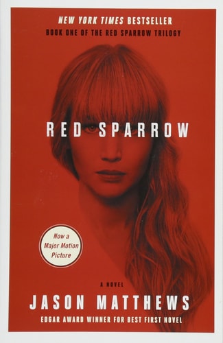Red Sparrow: A Novel (1) (The Red Sparrow Trilogy)