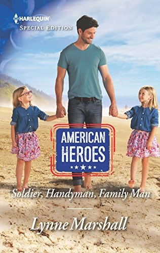 Soldier, Handyman, Family Man (American Heroes, 35)