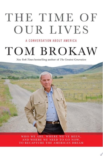 The Time of Our Lives: A conversation about America go now, to recapture the American dream