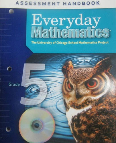Everyday Mathematics: Assessment Handbook (Gr 5)