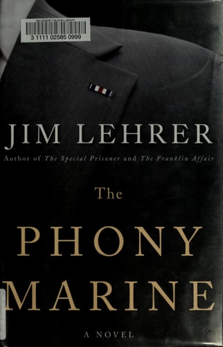 The Phony Marine: A Novel
