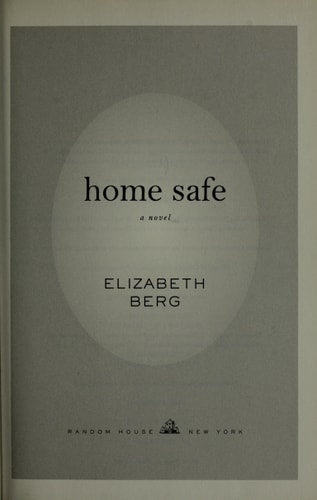 Home Safe: A Novel