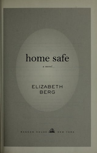 Home Safe: A Novel