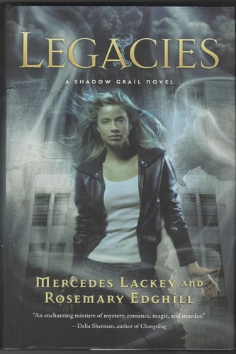 Legacies (Shadow Grail, No. 1)