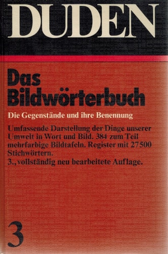 Duden Bildwörterbuch Band 3: Die Gegenstande und Ihre Benennung (German Edition)