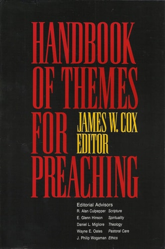 Handbook of Themes for Preaching