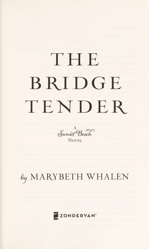 The Bridge Tender (A Sunset Beach Novel)