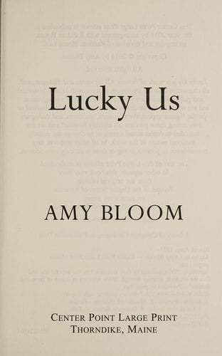 Lucky Us: A Novel