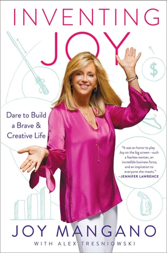 Inventing Joy: Dare to Build a Brave & Creative Life