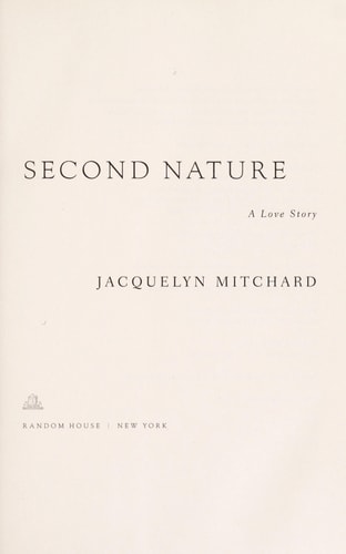 Second Nature: A Love Story