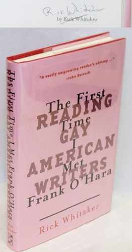 The First Time I Met Frank O'Hara: Reading Gay American Writers