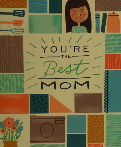 You're the Best Mom