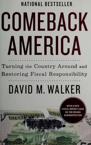 Comeback America: Turning the Country Around and Restoring Fiscal Responsibility