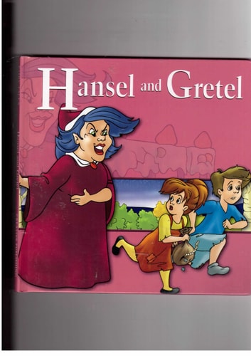 Hansel and Gretel