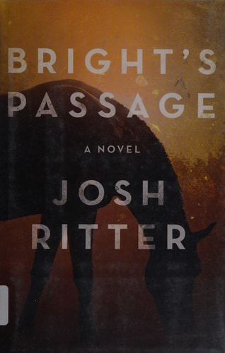Bright's Passage: A Novel