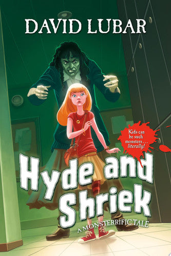 Hyde and Shriek A Monsterrific Tale