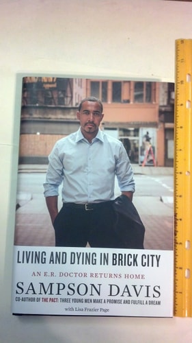 Living and Dying in Brick City: An E.R. Doctor Returns Home