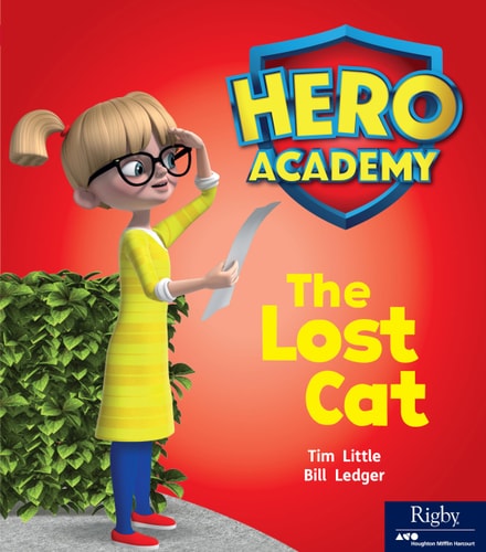 The Lost Cat: Leveled Reader Set 1 (Hero Academy)