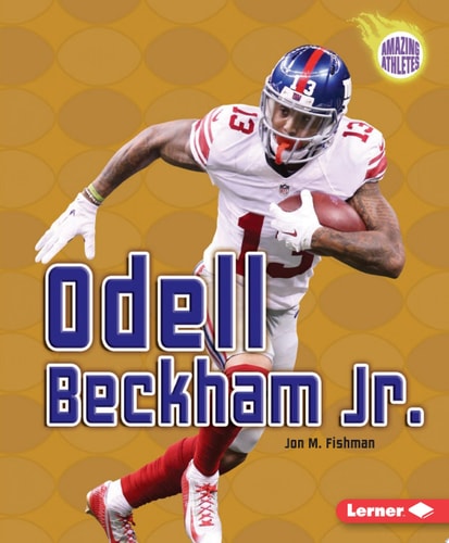Odell Beckham Jr. (Amazing Athletes)