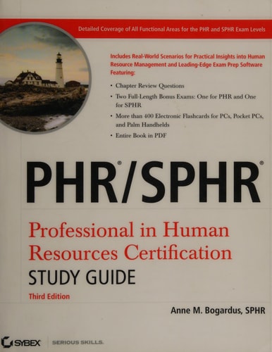 PHR / SPHR Professional in Human Resources Certification Study Guide