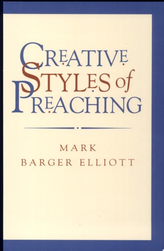 Creative Styles of Preaching