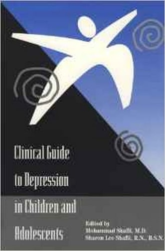 Clinical Guide to Depression in Children and Adolescents