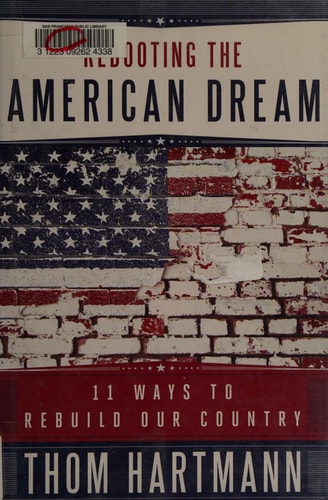 Rebooting the American Dream: 11 Ways to Rebuild Our Country