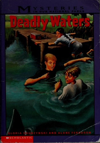 Deadly Waters (Mysteries in Our National Parks)