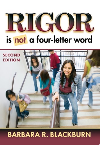 Rigor Is NOT a Four-Letter Word