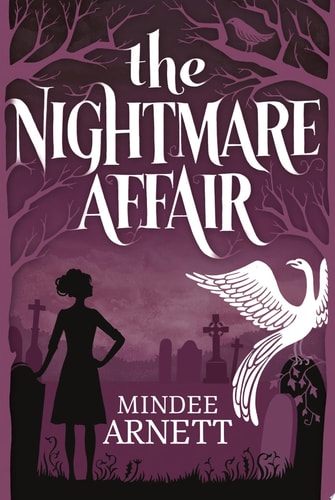 The Nightmare Affair (Arkwell Academy)