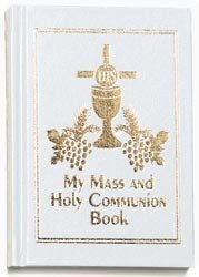 My Mass and Holy Communion Book, Boys Ed.