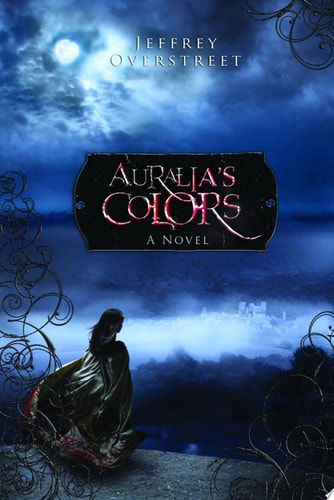 Auralia's Colors (The Auralia Thread Series #1)