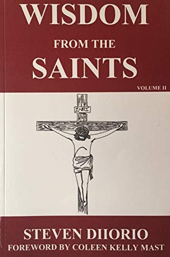 Wisdom From the Saints, Vol. 2