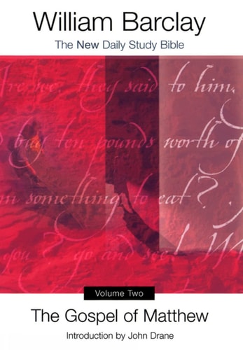 The Gospel of Matthew, Volume Two