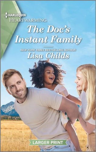 The Doc's Instant Family: A Clean and Uplifting Romance (Bachelor Cowboys, 6)