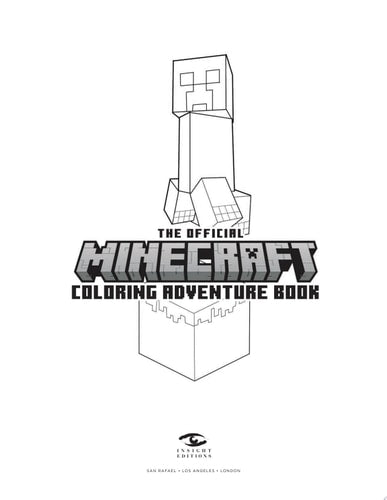 The Official Minecraft Coloring Adventures Book: Create, Explore, Color! For Young Artists and Kids 5-10
