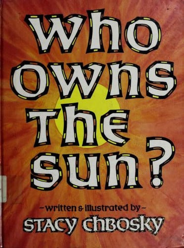 Who Owns the Sun