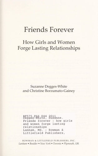 Friends Forever: How Girls and Women Forge Lasting Relationships