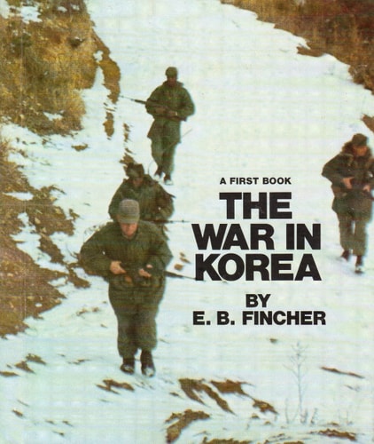 War in Korea: A First Book