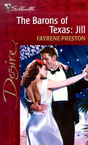 Barons Of Texas: Jill (The Barons Of Texas)