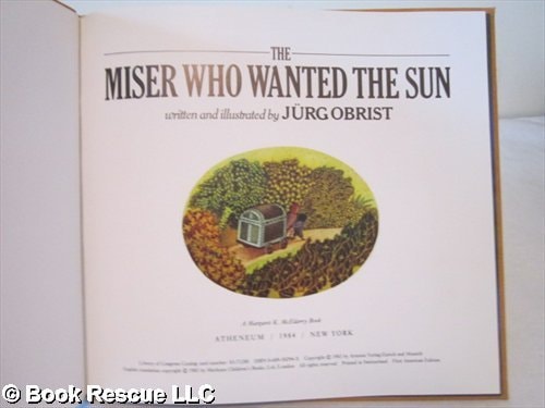 The Miser Who Wanted the Sun