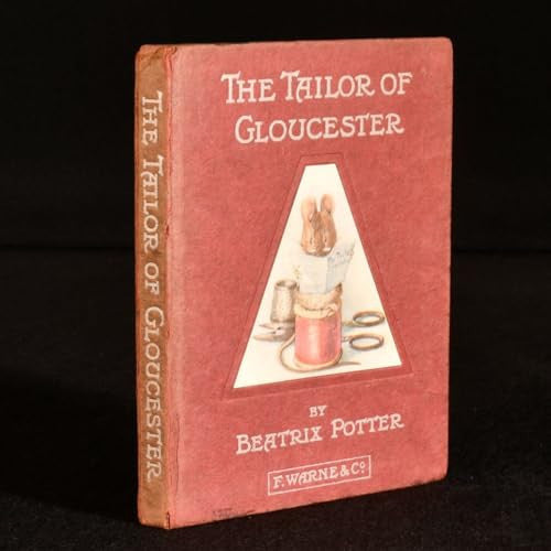 The Tailor of Gloucester (Potter 23 Tales)