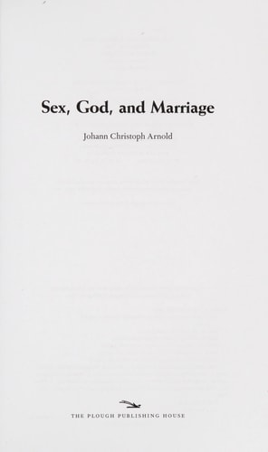 Sex, God, and Marriage